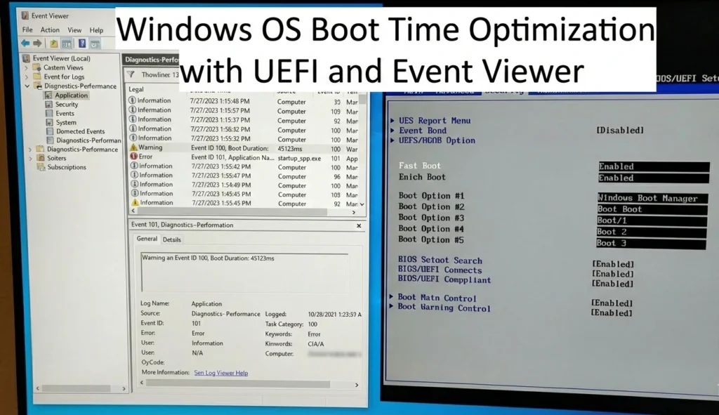 Windows OS Boot Time Optimization with UEFI and Event Viewer Windows OS Boot Time Optimization with UEFI and Event Viewer